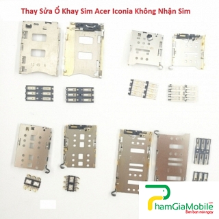 Thay Thế Sửa Ổ Khay Sim Acer Iconia A1-830 Không Nhận Sim